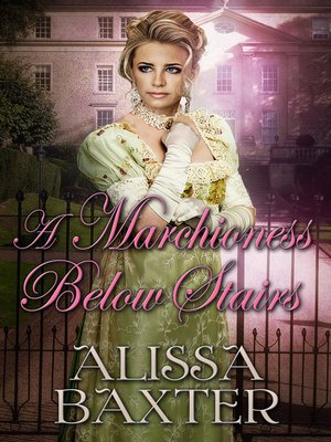 cover image of A Marchioness Below Stairs